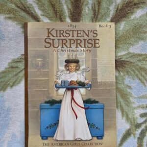Kirsten's Surprise: A Christmas Story Book